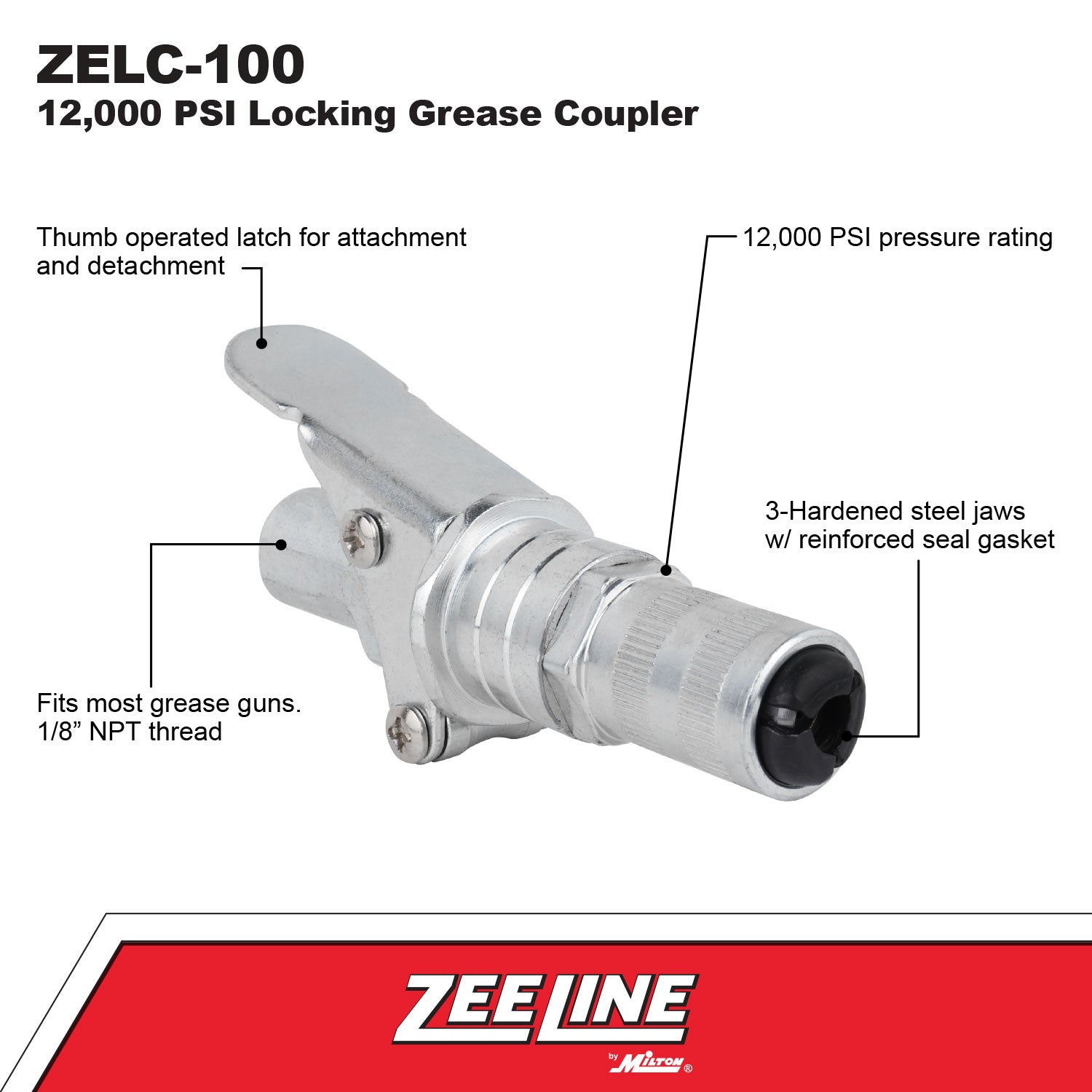 ZELC-100 - 12,000 PSI Locking Grease Coupler